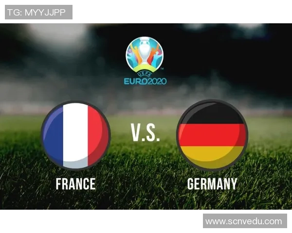 法国与德国足球对决直播平台推荐及赛事分析指南