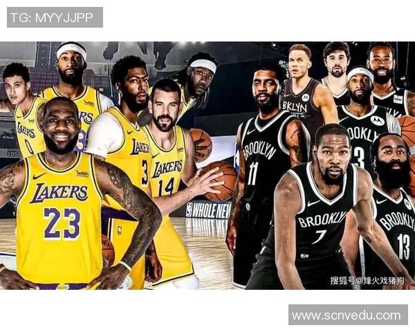 篮网与湖人季前赛精彩回放全景解析及球员表现亮点总结